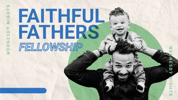 Faithful Fathers Fellowship
