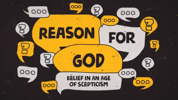Reason For God